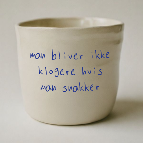 man bliver ikke klogere hvis man snakker